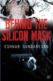 Behind The Silicon Mask